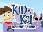 Kid vs Kat Delirio Felino Kid vs Kat Delirio Felino