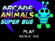 Arcade Animals: Super Bug