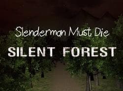 Slenderman Debe Morir: Bosque Silencioso